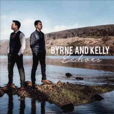 Byrne And Kelly - Echoes (CD)