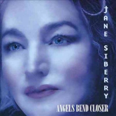 Jane Siberry - Angels Bend Closer (CD)
