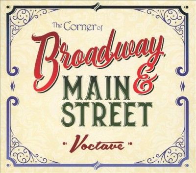 Voctave - Corner Of Broadway And Main Street (CD)