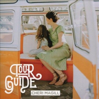 Cheri Magill - Tour Guide (CD)