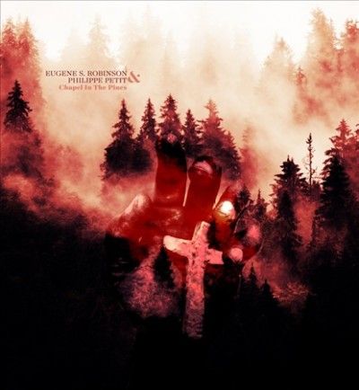 Eugene S. Robinson - Chapel In The Pines (CD)
