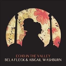 Bela Fleck - Echo In The Valley (Vinyl)
