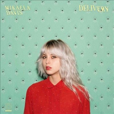 Mikaela Davis - Delivery (Vinyl)