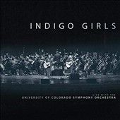 Indigo Girls - Indigo Girls Live/colorado Symphony (Vinyl)