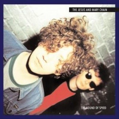 Jesus And Mary Chain - Sound Of Speed (Vinyl)