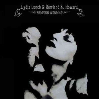 Lydia Lunch - Shotgun Wedding (Vinyl)