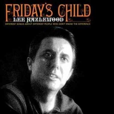 Lee Hazlewood - Friday's Child (Vinyl)