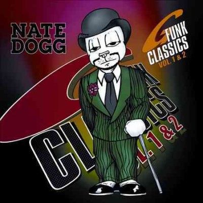 Nate Dogg - G Funk Classics Volumes 1 &amp; 2 (Vinyl)