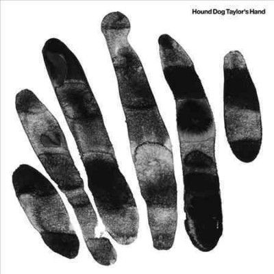 Hound Dog Taylor's H - Hound Dog Taylor's Hand (Vinyl)