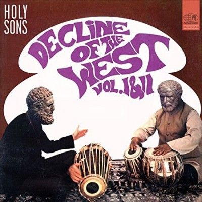 Holy Sons - Decline Of The West Vol I &amp; Ii (Vinyl)