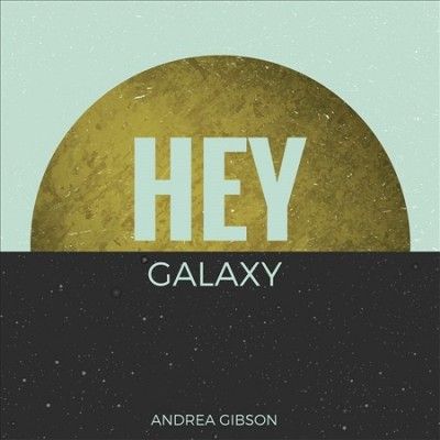 Andrea Gibson - Hey Galaxy (Vinyl)