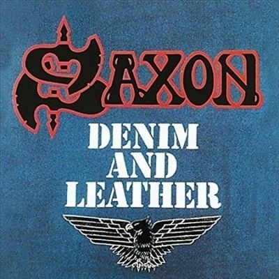 Saxon - Denim And Leather (Vinyl)