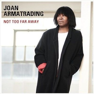 Joan Armatrading - Not Too Far Away (Vinyl)