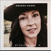 Amanda Shires - My Piece Of Land (Vinyl)