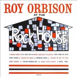 Roy Orbison - At The Rock House (Vinyl)