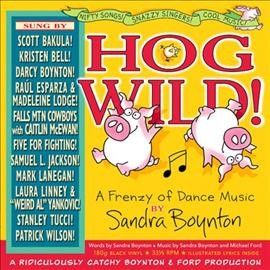 Sandra Boynton - Hog Wild (Vinyl)