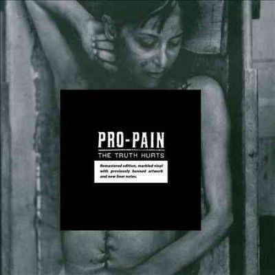 Pro - Pain - Truth Hurts (Vinyl)
