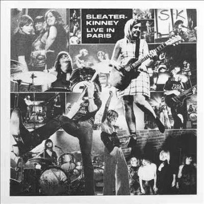 Sleater - Kinney - Live In Paris (Vinyl)