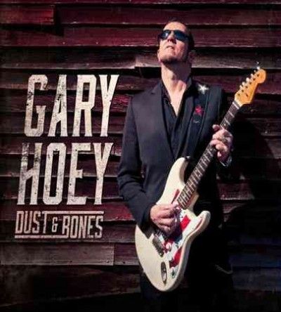 Gary Hoey - Dust &amp; Bones (Vinyl)