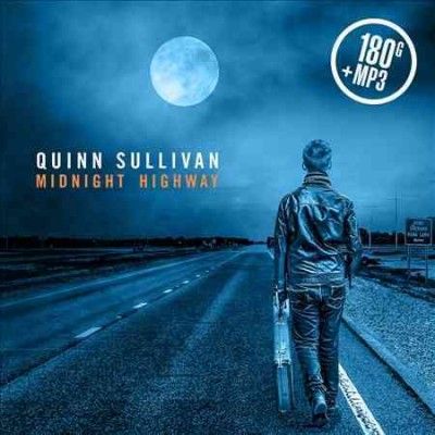 Quinn Sullivan - Midnight Highway (Vinyl)