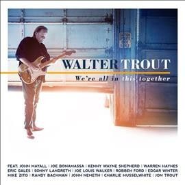 Walter Trout - We're All In This Together (Vinyl)