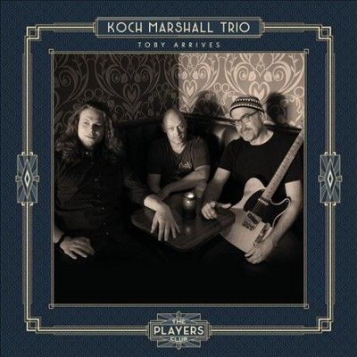 Koch Trio Marshall - Toby Arrives (Vinyl)