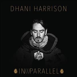 Dhani Harrison - In///parallel (Vinyl)