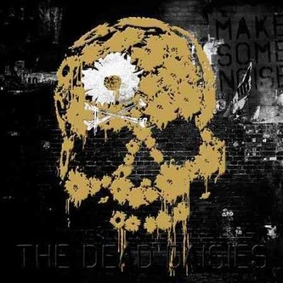 Dead Daisies - Make Some Noise (Vinyl)