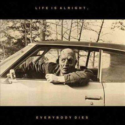 Kal Marks - Life Is Alright Everybody Dies (Vinyl)