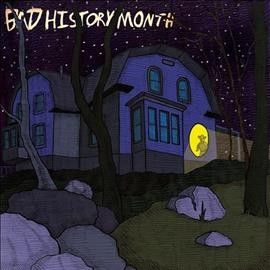 Bad History Month - Dead And Loving It: Introductory Explo (Vinyl)