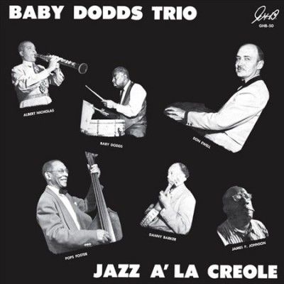 Baby Dodds Trio - Jazz A La Creole (Vinyl)