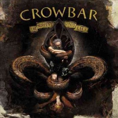 Crowbar - Serpent Only Lies (Vinyl)