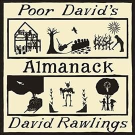 David Rawlings - Poor David's Almanack (Vinyl)