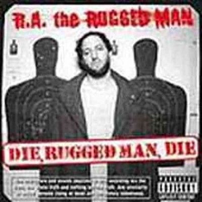 R.A. The Rugged Man - Die Rugged Man Die (Vinyl)