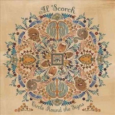 Al Scorch - Circle Around The Signs (Vinyl)
