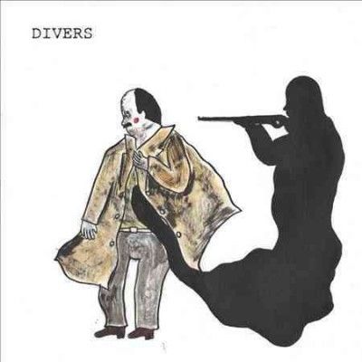 Divers - Achin On/you Can't Do That (Vinyl)