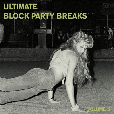 Various - Ultimate Block Party Breaks 5 (Vinyl)