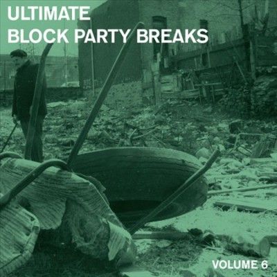Various - Ultimate Block Party Breaks 6 (Vinyl)