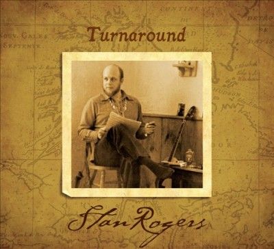 Stan Rogers - Turnaround (Vinyl)