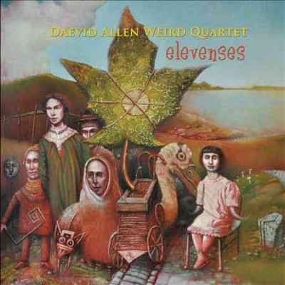 Daevid Allen Weird - Elevenses (Vinyl)