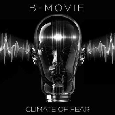 B - Movie - Climate Of Fear (Vinyl)