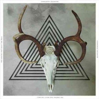 Communist Daughter - Cracks That Built The Wall (Vinyl)