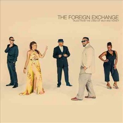 Foreign Exchange - Tales From The Land Of Milk &amp; Honey (Vinyl)
