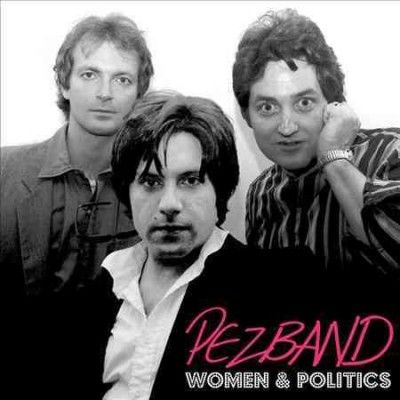 Pezband - Women &amp; Politics (Vinyl)