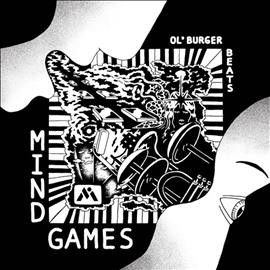 Ol' Burger Beats - Mind Games (Vinyl)