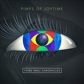 Pimps Of Joytime - Third Wall Chronicles (Vinyl)