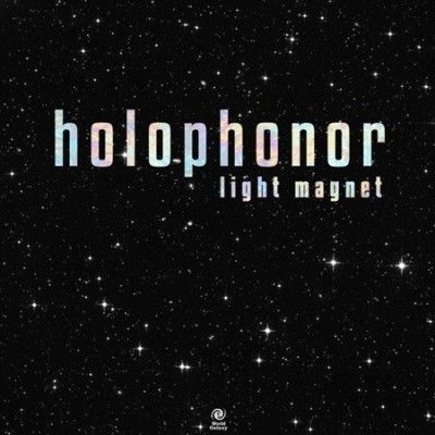 Holophonor - Light Magnet (Vinyl)