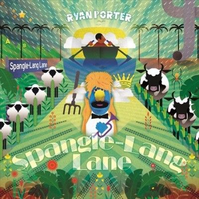 Ryan Porter - Spangle Lang Lane (Vinyl)