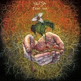 Yautja - Dead Soil (Vinyl)