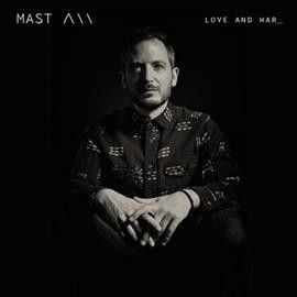 Mast - Love &amp; War (Vinyl)